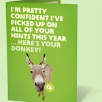 Everyone needs a donkey, right?